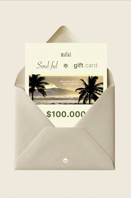 Malai Sun & Soul Gift Card